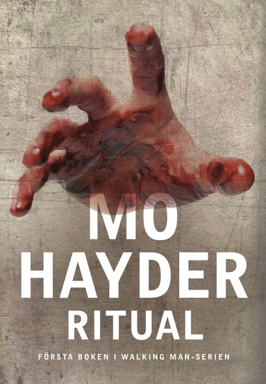 Mo Hayder - Ritual, Inbunden