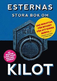 bokomslag Esternas stora bok om kilot