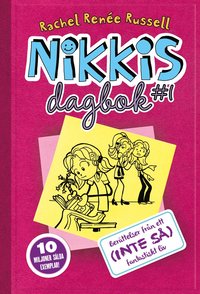 bokomslag Nikkis dagbok #1 : berättelser från ett (inte så) fantastiskt liv