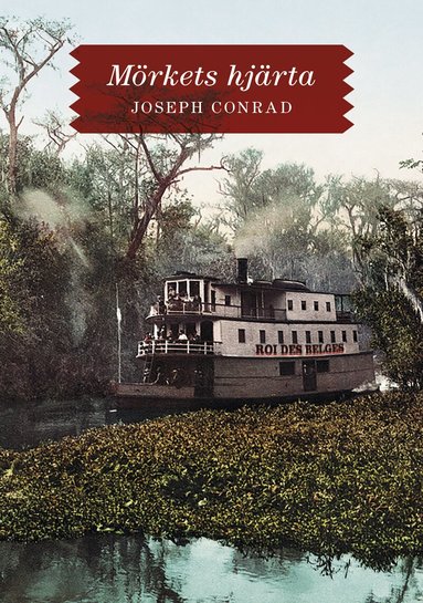 Joseph Conrad - Mörkrets hjärta, Inbunden