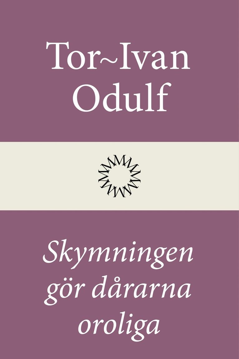Tor-Ivan Odulf - Skymningen gör dårarna oroliga, Inbunden