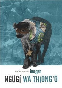 Ngugi Wa Thiong'o - Floden mellan bergen, Häftad
