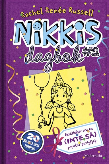 Rachel Renée Russell - Nikkis dagbok #2 : berättelser om en (inte så) populär partytjej, Inbunden