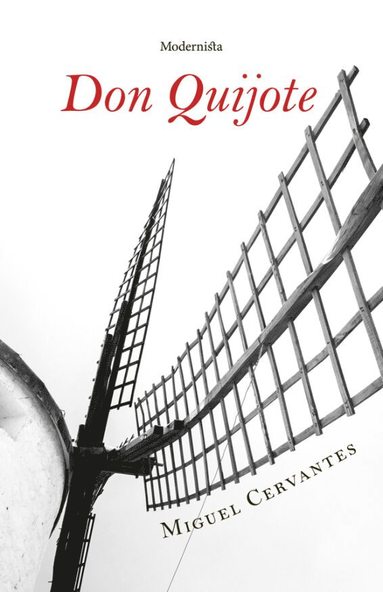 Miguel De Cervantes - Don Quijote, Inbunden