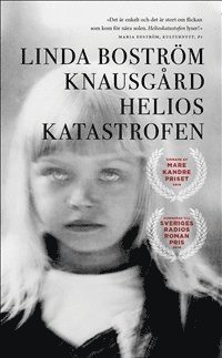 Linda Boström Knausgård - Helioskatastrofen, Pocket