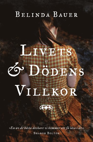 bokomslag Livets och dödens villkor