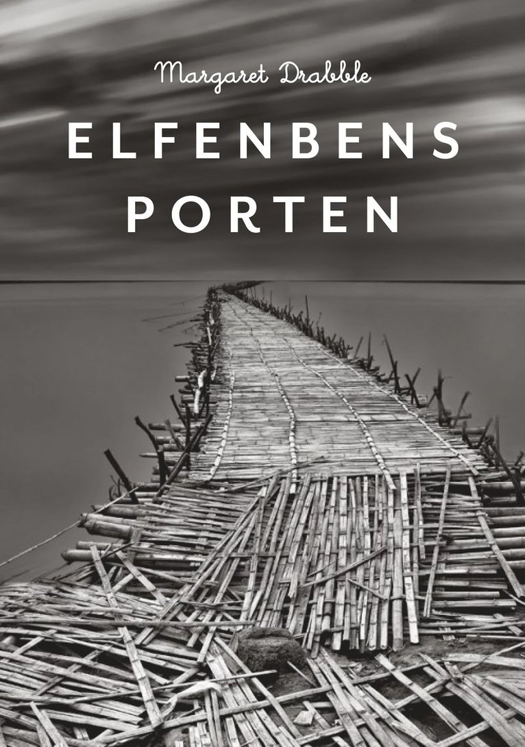 Margaret Drabble - Elfenbensporten, Inbunden