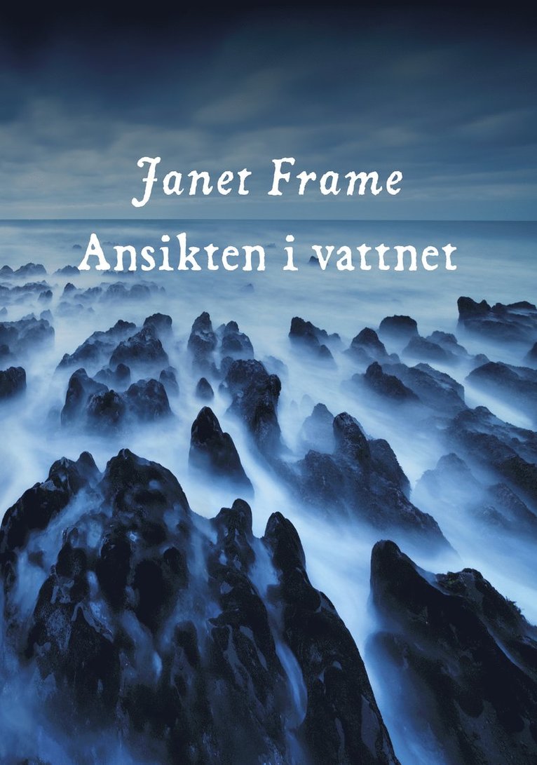 Janet Frame - Ansikten i vattnet, Pocket