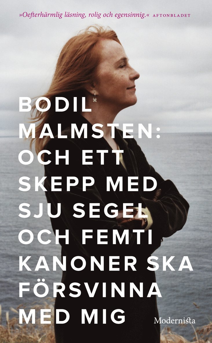 Bodil Malmsten - Och ett skepp med sju segel och femti kanoner ska försvinna med mig, Pocket