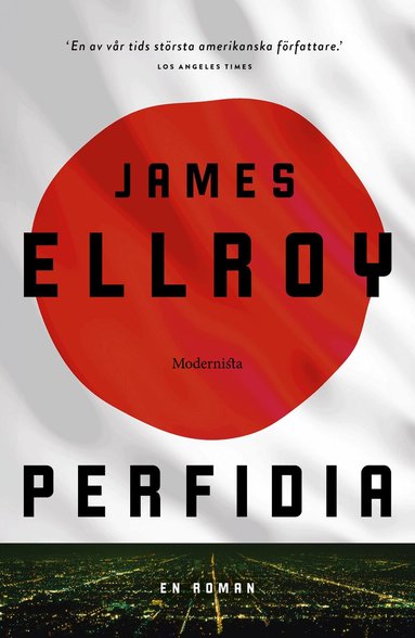 James Ellroy - Perfidia, Inbunden