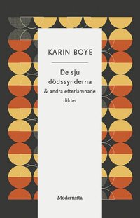 bokomslag De sju dödssynderna och andra efterlämnade dikter