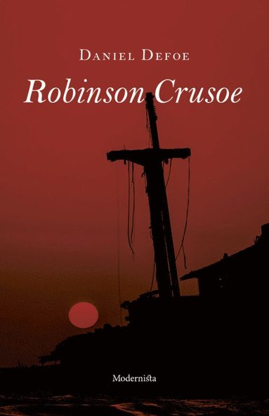 Daniel Defoe - Robinson Crusoe, Inbunden