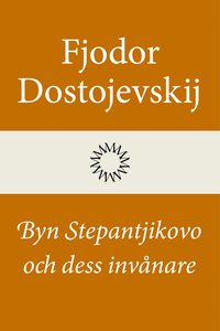 bokomslag Byn Stepantjikovo och dess invånare