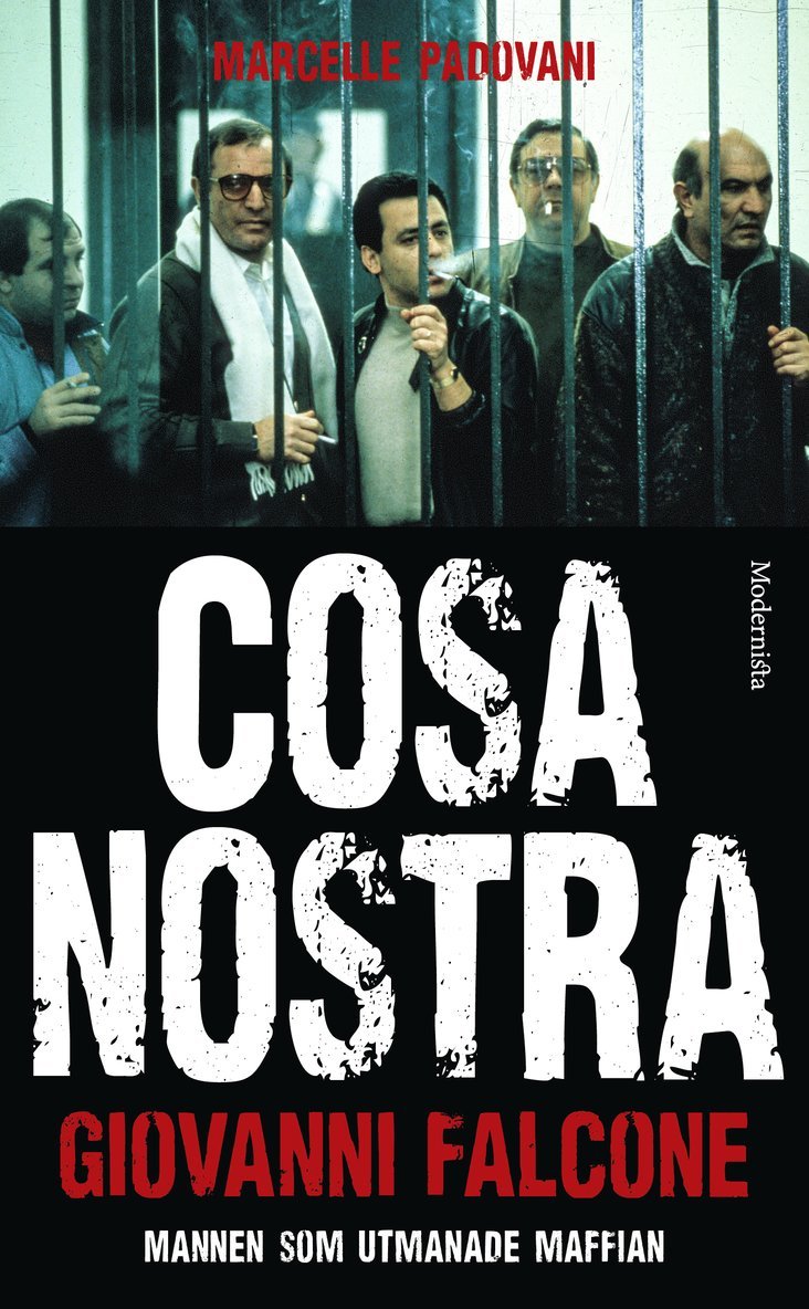 Giovanni Falcone, Marcelle Padovani - Cosa Nostra : mannen som utmanade maffian, Pocket