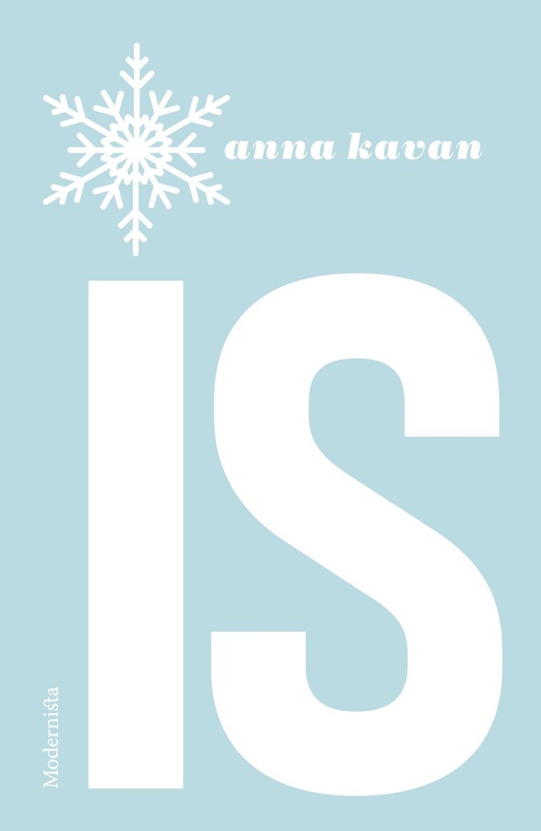 Anna Kavan - Is, Inbunden