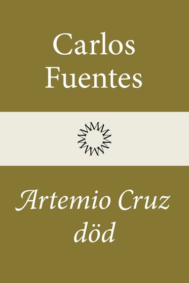bokomslag Artemio Cruz död