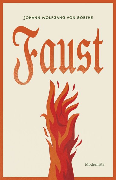 Johann Wolfgang von Goethe - Faust, Inbunden
