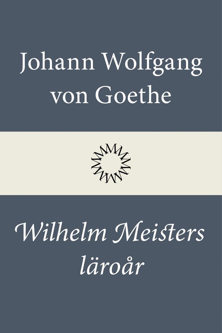 Wilhelm Meisters läroår 1