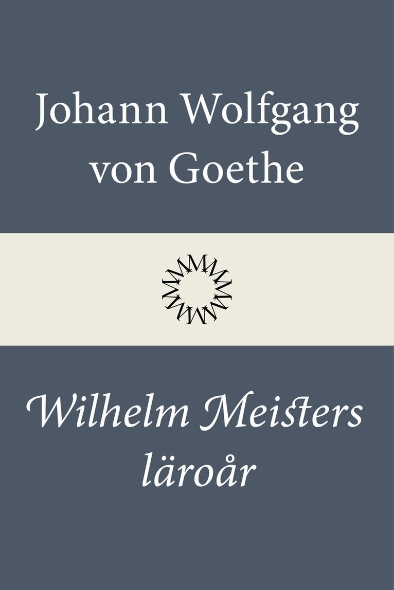 Johann Wolfgang von Goethe - Wilhelm Meisters läroår, Häftad. Tillgänglighet: Kommande