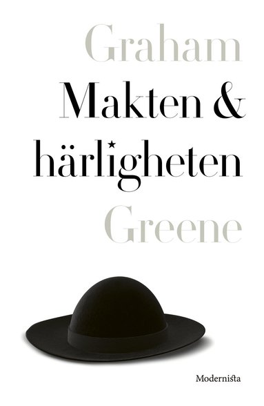 Graham Greene - Makten och härligheten, Inbunden