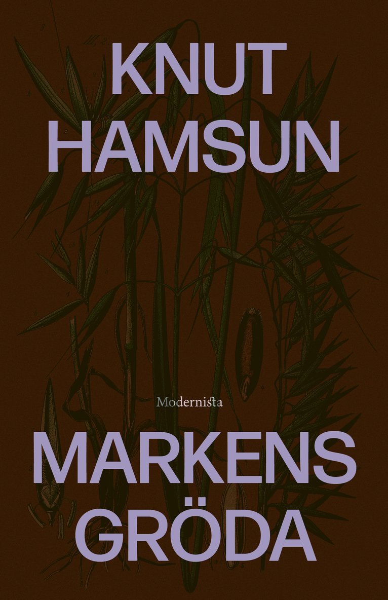 Knut Hamsun - Markens gröda, Inbunden