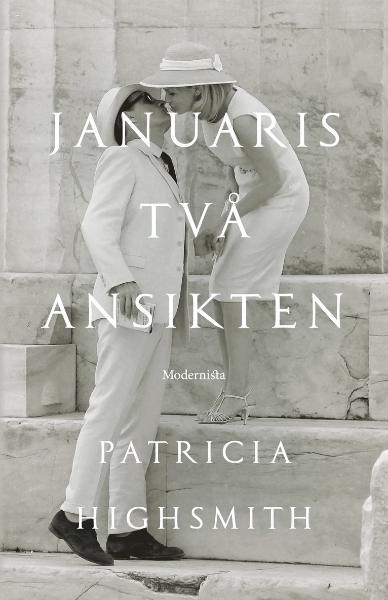 Patricia Highsmith - Januaris två ansikten, Inbunden