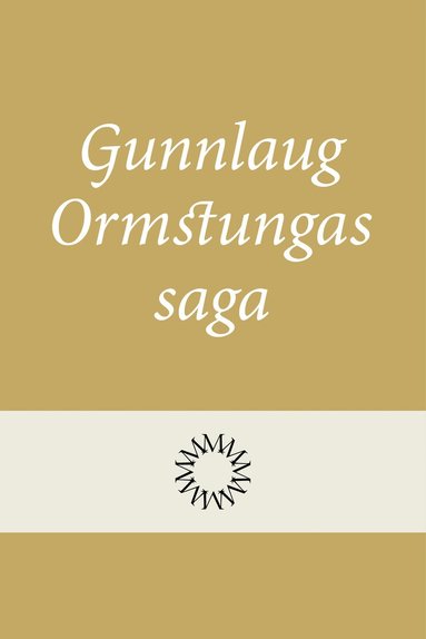 bokomslag Gunnlaug Ormstungas saga