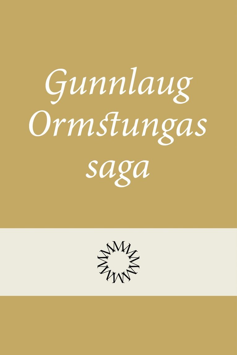 Gunnlaug Ormstungas saga 1