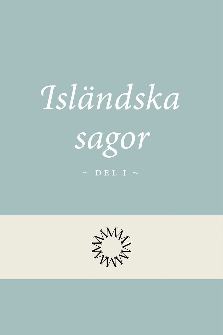 Isländska sagor del 1 1