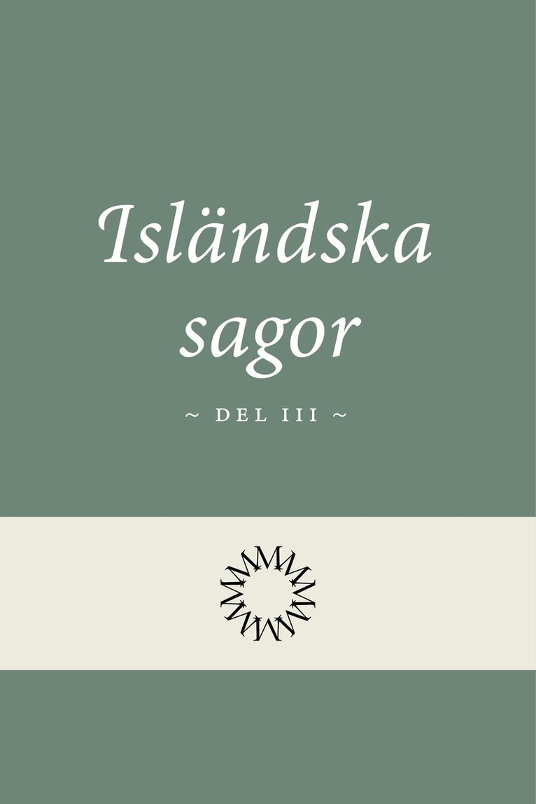 Isländska sagor del 3 1