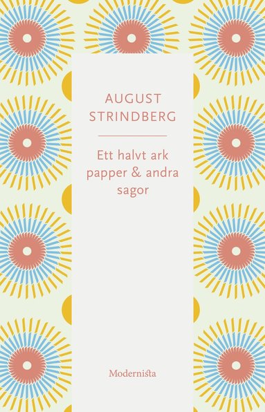 August Strindberg - Ett halvt ark papper och andra sagor, Häftad
