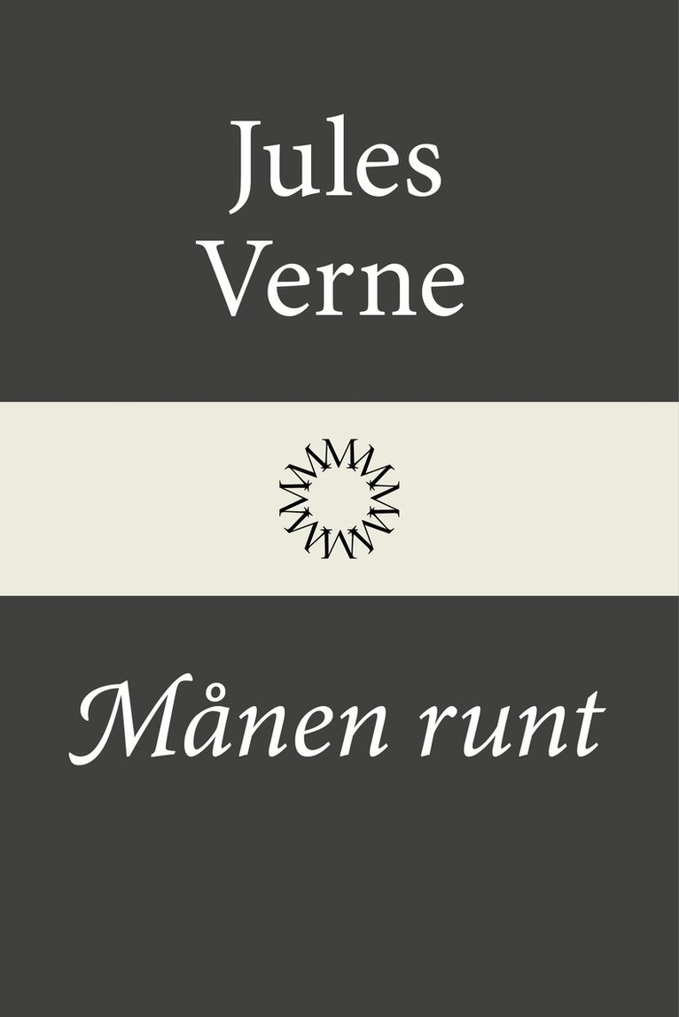 Jules Verne - Månen runt, Inbunden