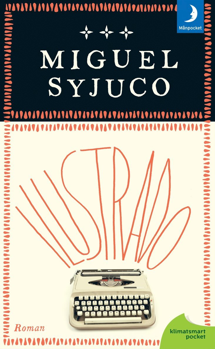 Miguel Syjuco - Ilustrado, Pocket