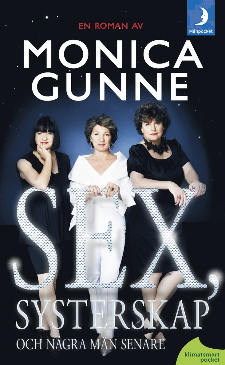 Monica Gunne - Sex, systerskap och några män senare, Pocket