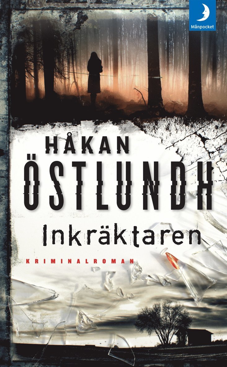 Håkan Östlundh - Inkräktaren, Pocket