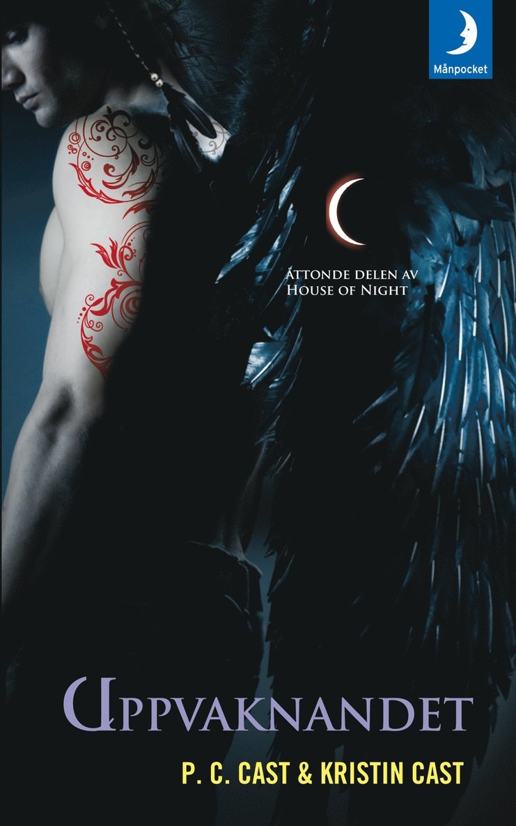 P. C. Cast, Kristin Cast - Uppvaknandet, Pocket