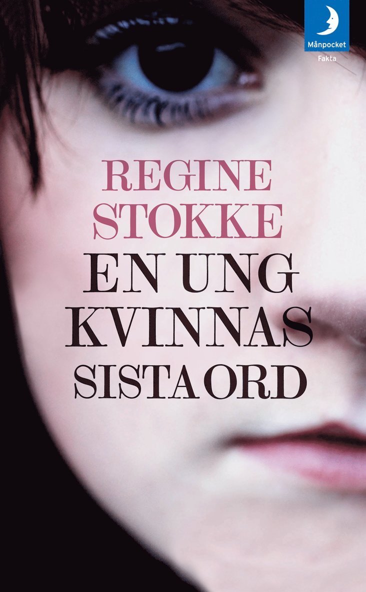 Regine Stokke - En ung kvinnas sista ord, Pocket