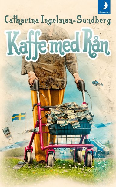 Catharina Ingelman-Sundberg - Kaffe med rån, Pocket