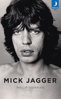 bokomslag Mick Jagger : en biografi