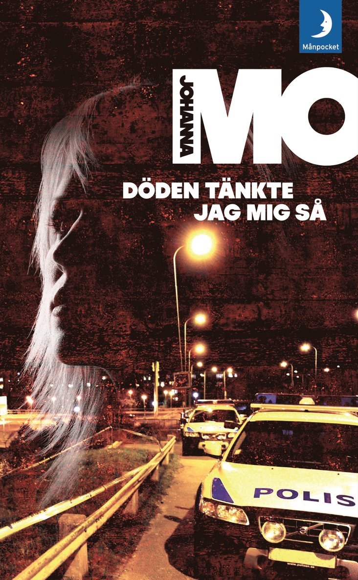Johanna Mo - Döden tänkte jag mig så, Pocket