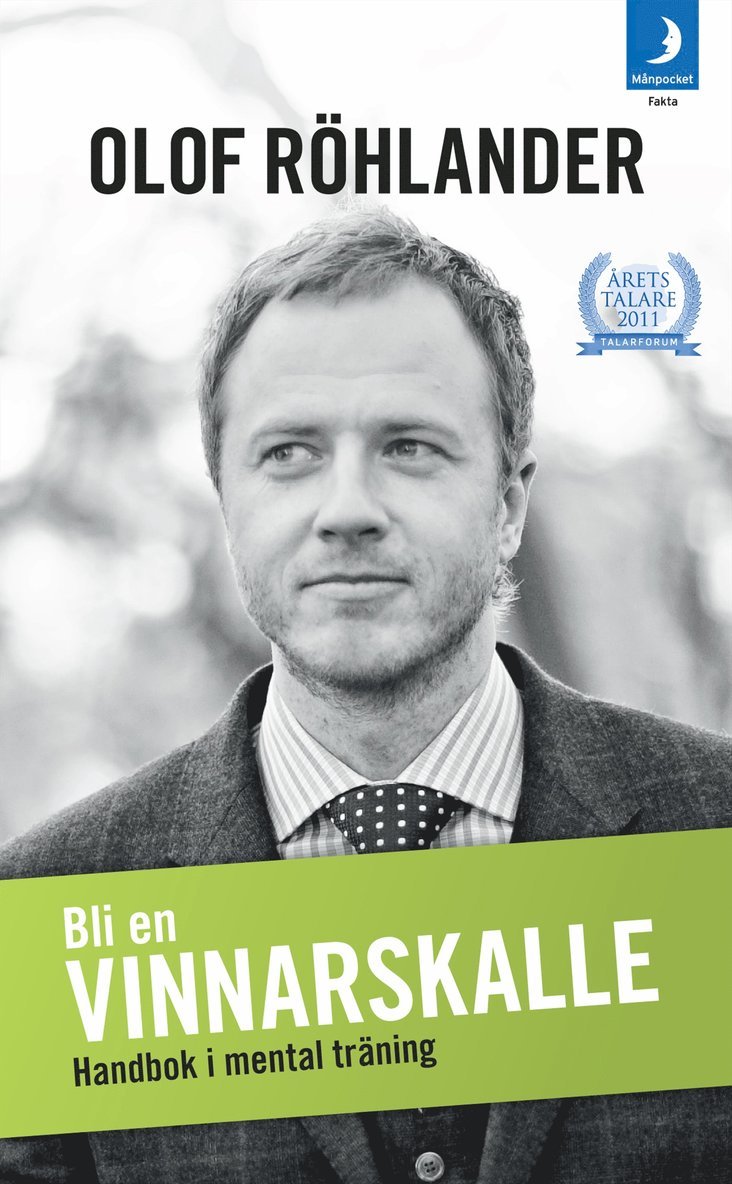 Olof Röhlander - Bli en vinnarskalle : handbok i mental träning, Pocket