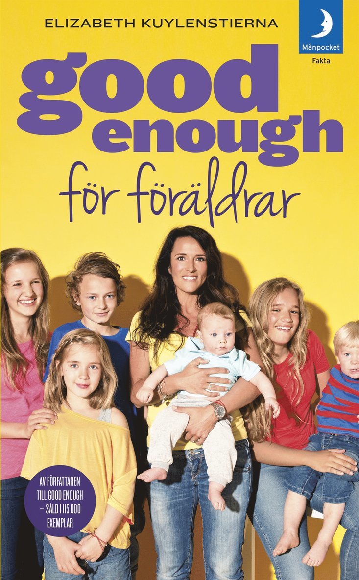 Elizabeth Kuylenstierna - Good enough för föräldrar, Pocket