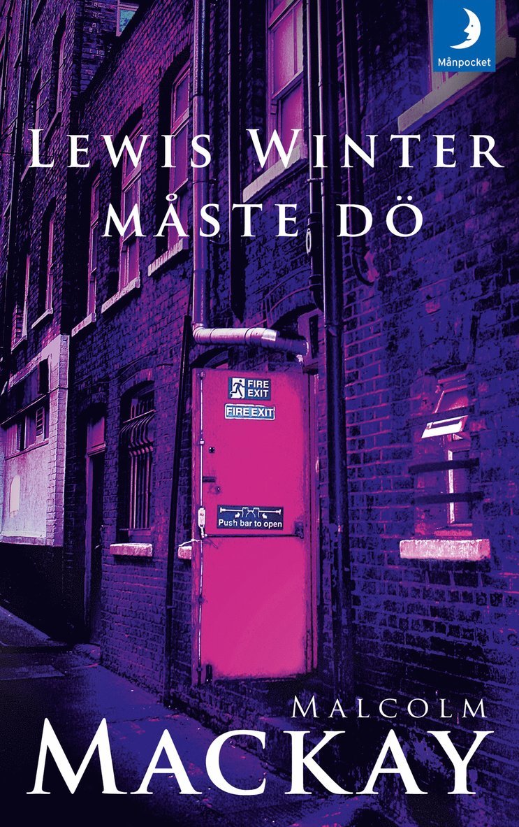 Malcolm Mackay - Lewis Winter måste dö, Pocket