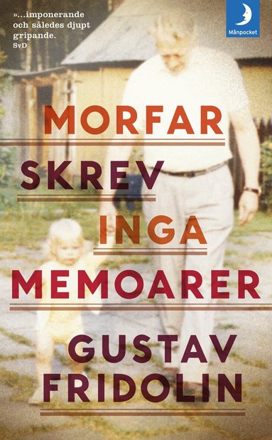 Gustav Fridolin - Morfar skrev inga memoarer, Pocket