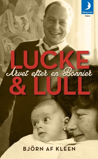 Björn af Kleen - Lucke & Lull : arvet efter en Bonnier, Pocket