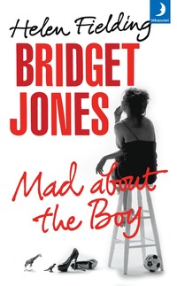 bokomslag Bridget Jones : mad about the boy