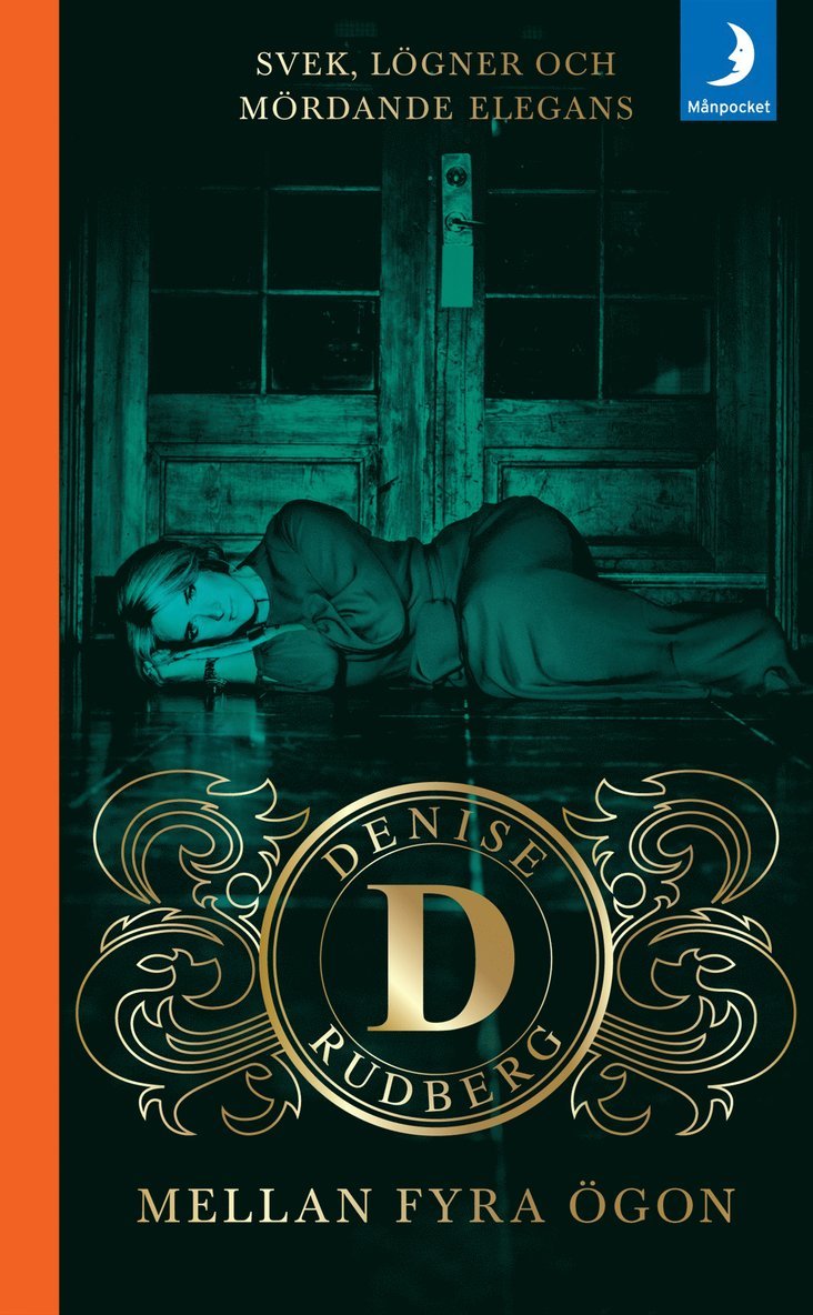 Denise Rudberg - Mellan fyra ögon, Pocket