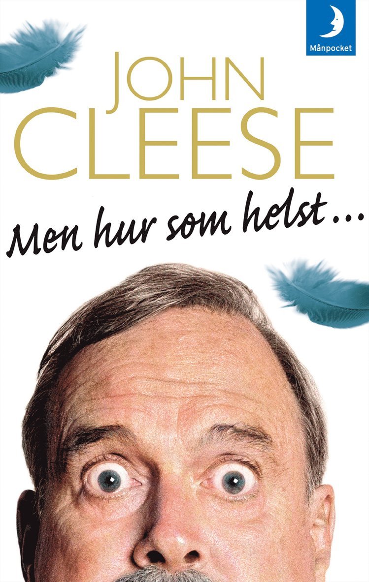 John Cleese - Men hur som helst ..., Pocket
