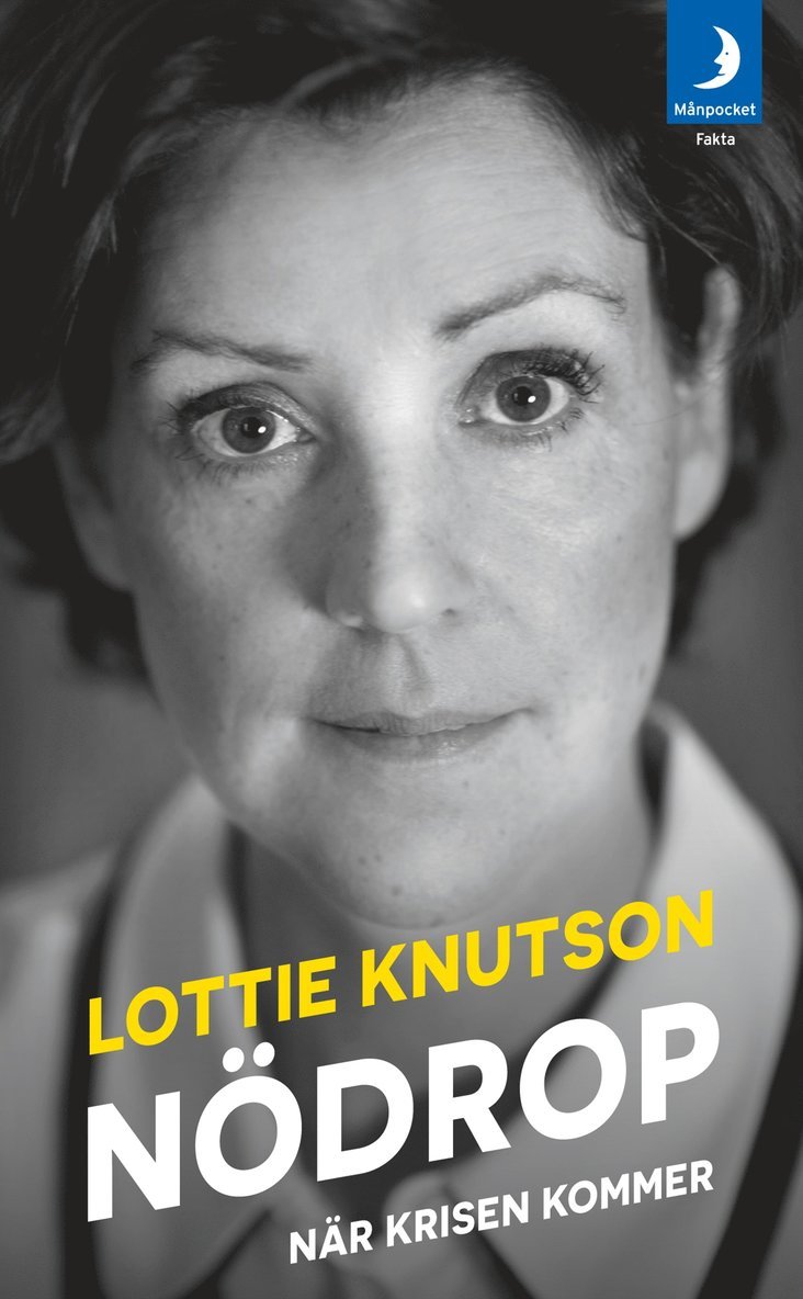 Lottie Knutson - Nödrop : när krisen kommer, Pocket