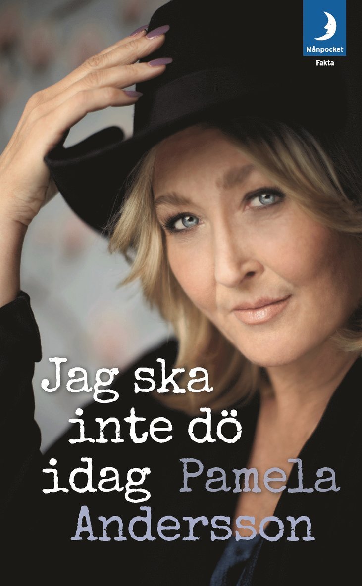 Pamela Andersson - Jag ska inte dö idag, Pocket